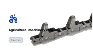 Agricultural machinery chains